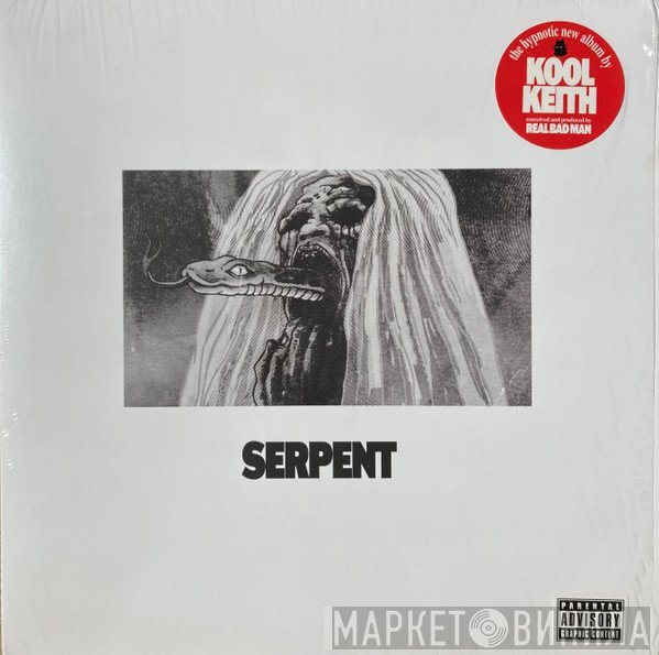 Kool Keith & Real Bad Man  - Serpent