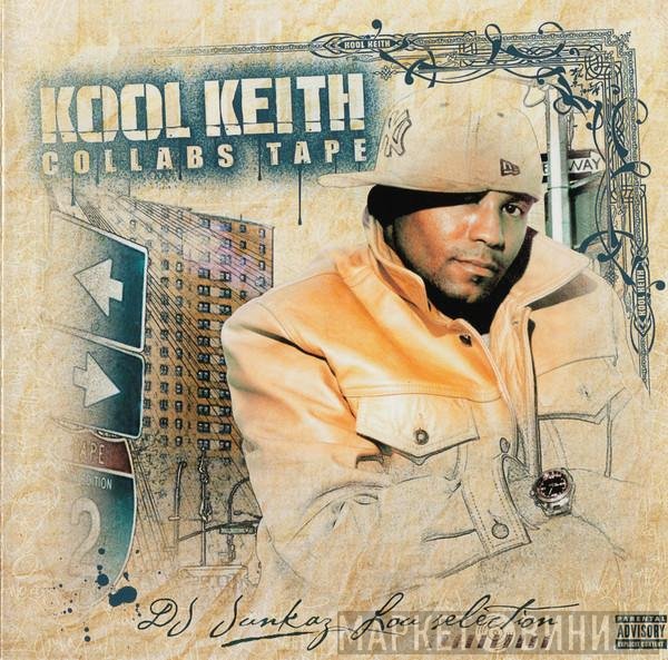 Kool Keith - Collabs Tape