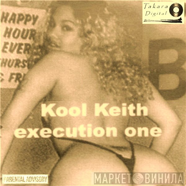 Kool Keith  - Execution One