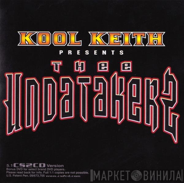 Kool Keith Presents Thee Undatakerz  - Party In Tha Morgue!
