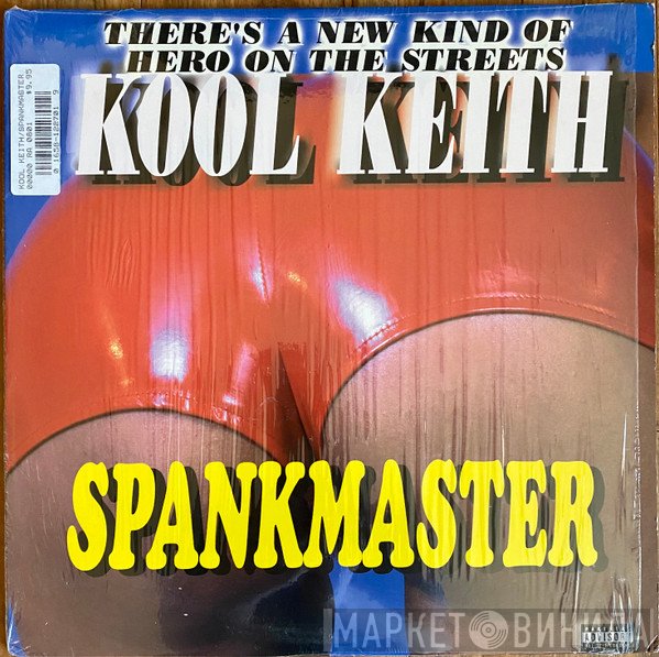 Kool Keith  - Spankmaster
