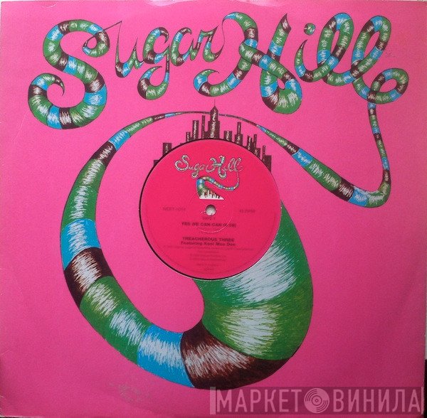 Kool Moe Dee, Treacherous Three - Yes We Can-Can / Whip It