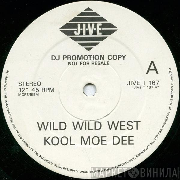 Kool Moe Dee - Wild Wild West