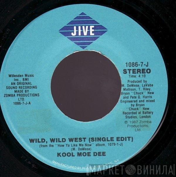 Kool Moe Dee - Wild, Wild West