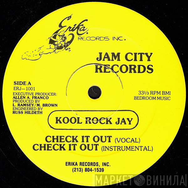 Kool Rock Jay And The DJ Slice - Check It Out / Slice It Up