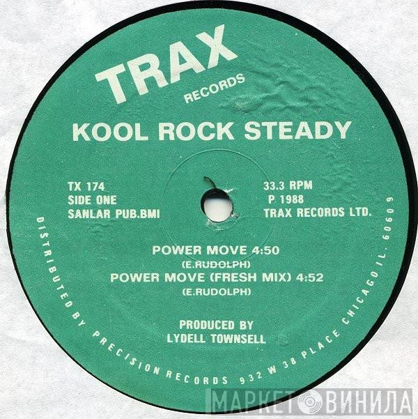 Kool Rock Steady - Power Move