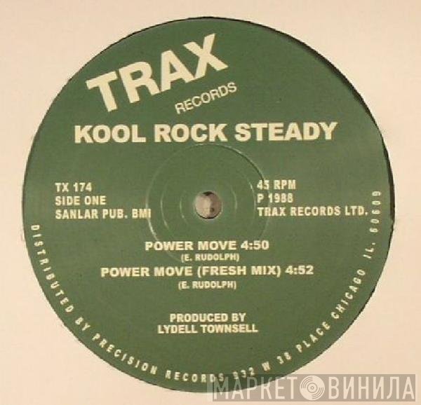 Kool Rock Steady - Power Move