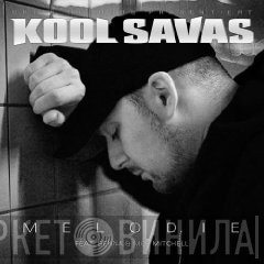 Kool Savas Feat. Senna & Moe Mitchell  - Melodie