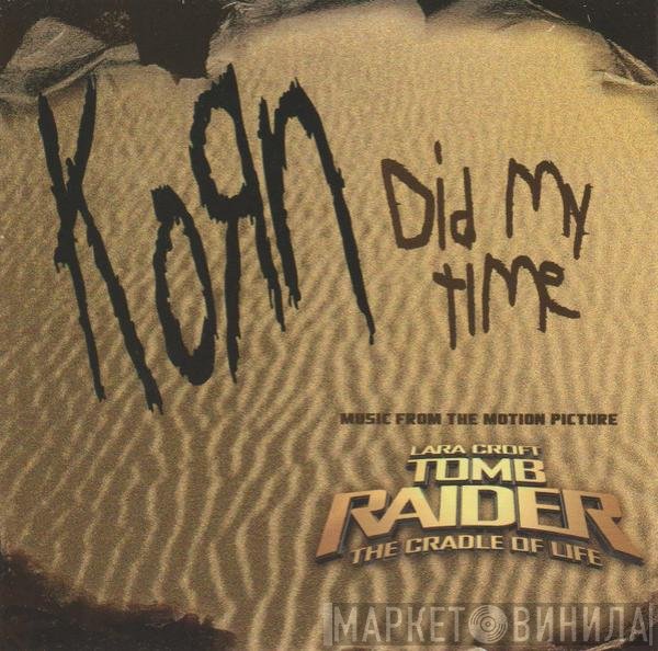 Korn - Did My Time