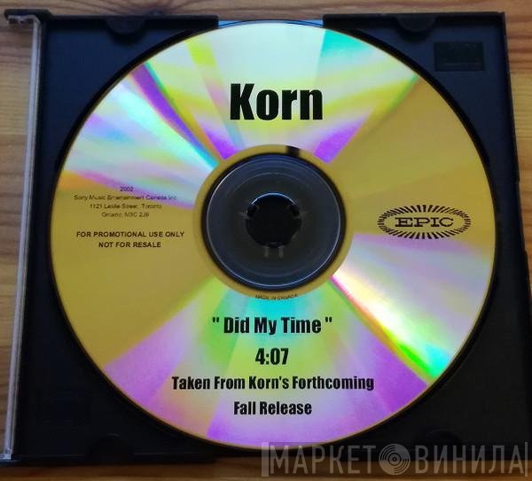 Korn  - Did My Time