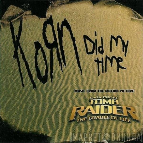 Korn  - Did My Time