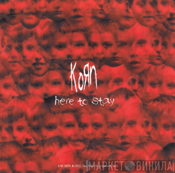 Korn - Here To Stay