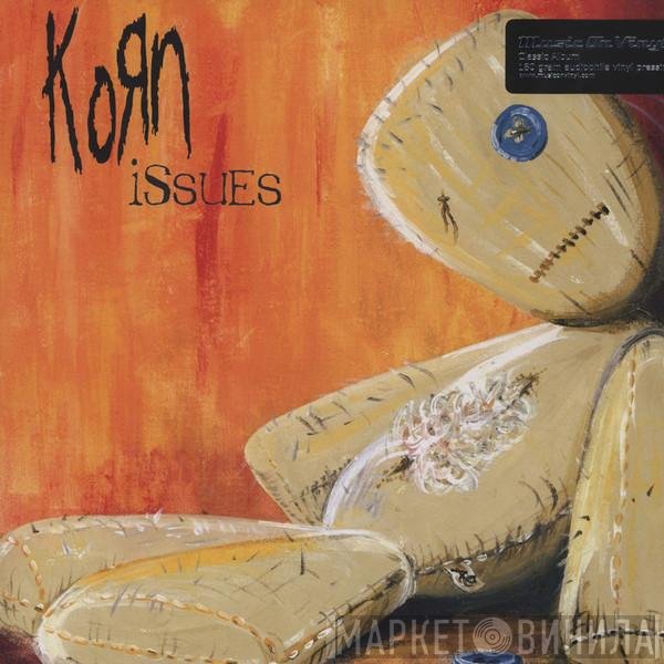 Korn  - Issues