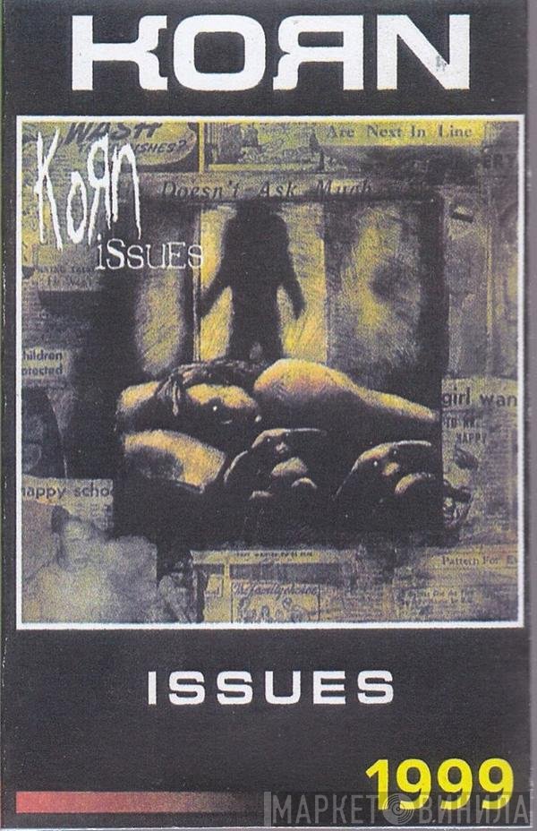 Korn  - Issues