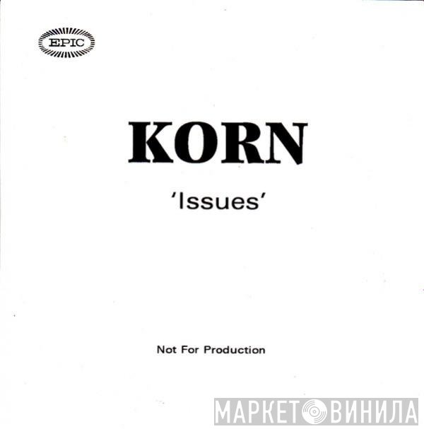 Korn  - Issues