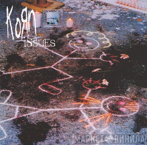 Korn  - Issues