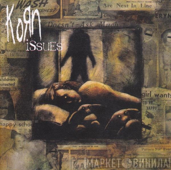 Korn  - Issues