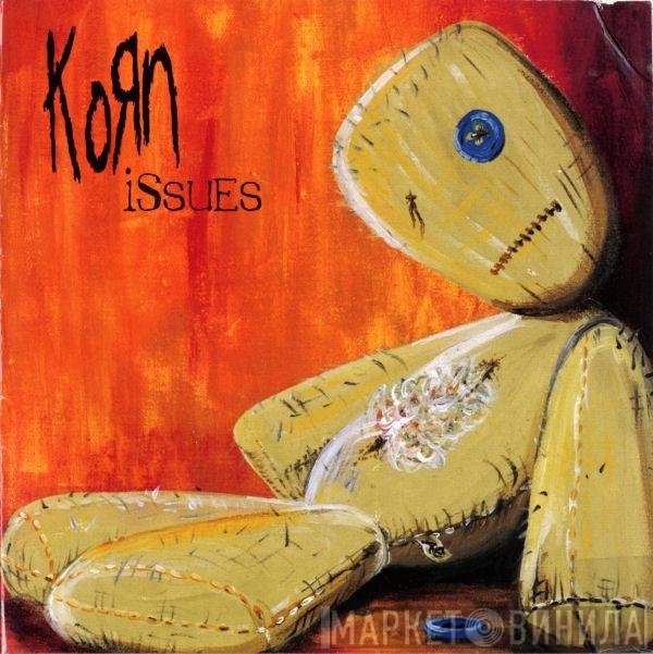 Korn  - Issues