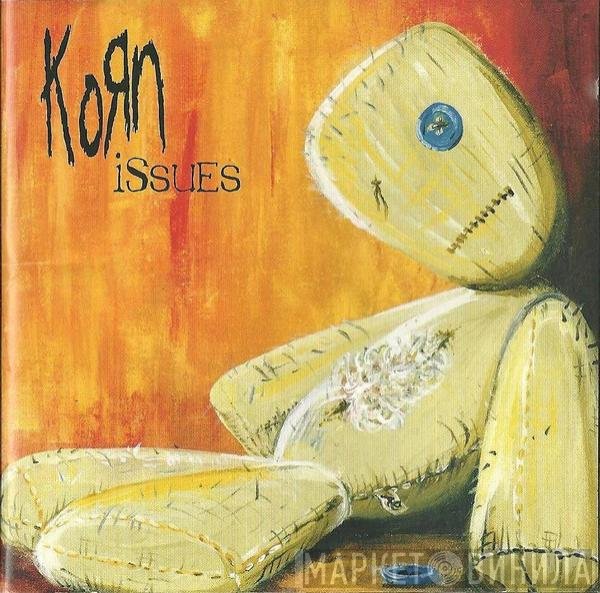 Korn  - Issues
