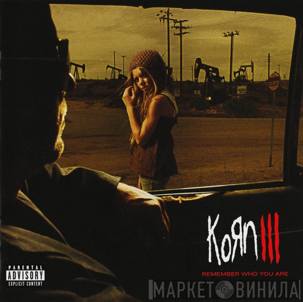 Korn - Korn III: Remember Who You Are