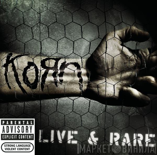 Korn  - Live & Rare