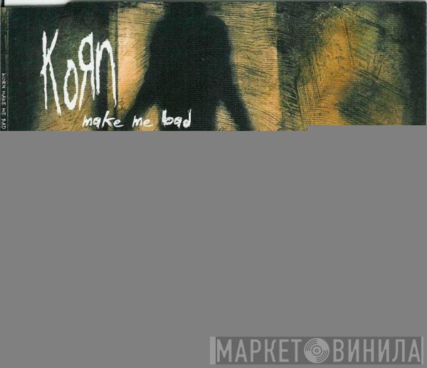 Korn - Make Me Bad