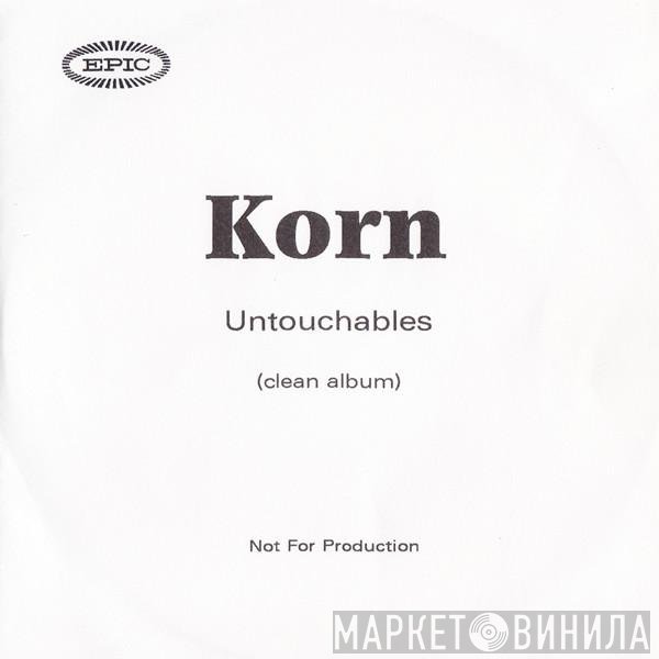 Korn  - Untouchables