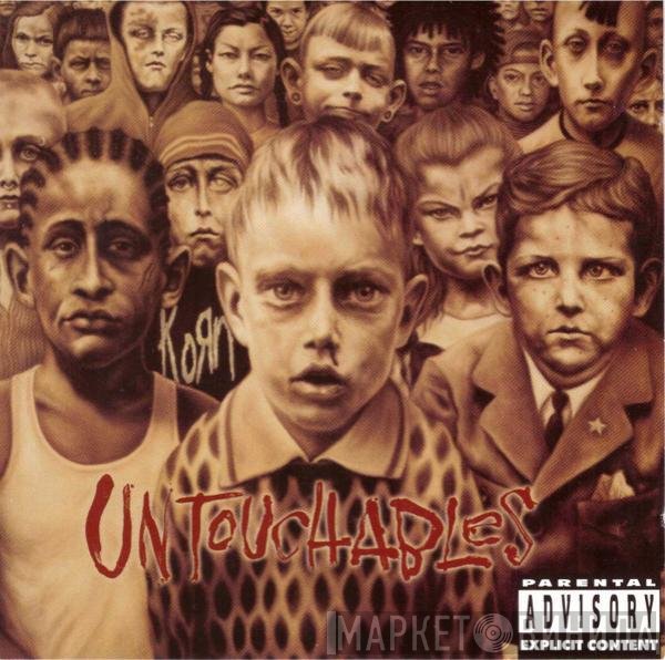 Korn  - Untouchables