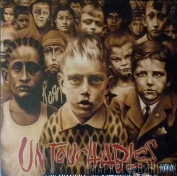 Korn  - Untouchables