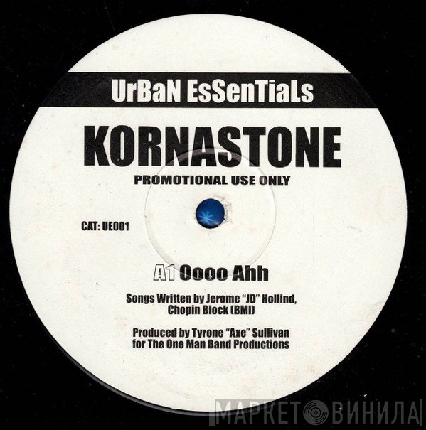 Kornastone - Oooo Ahh / Blaze