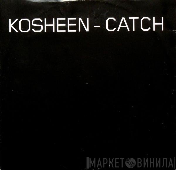 Kosheen - Catch