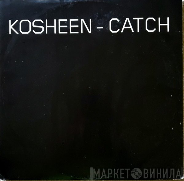 Kosheen - Catch