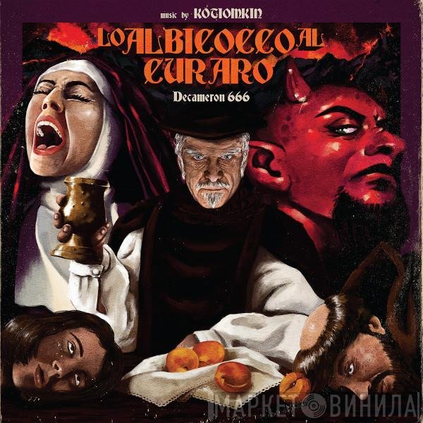 Kotiomkin - Lo Albicocco Al Curaro (Decameron 666)