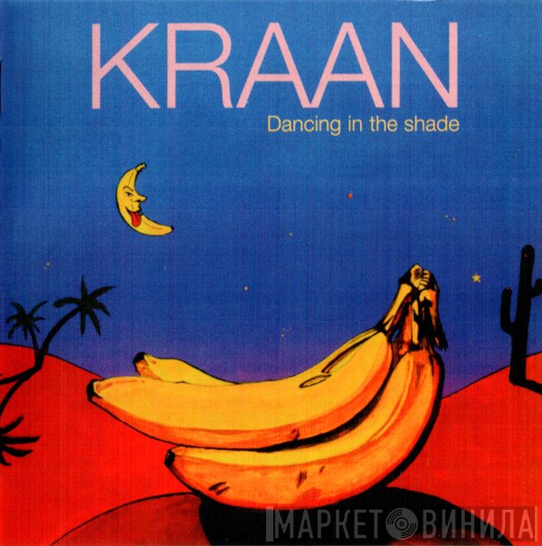 Kraan  - Dancing In The Shade
