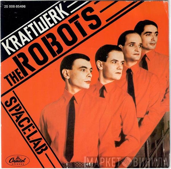 Kraftwerk  - The Robots / Spacelab