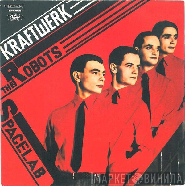 Kraftwerk  - The Robots / Spacelab