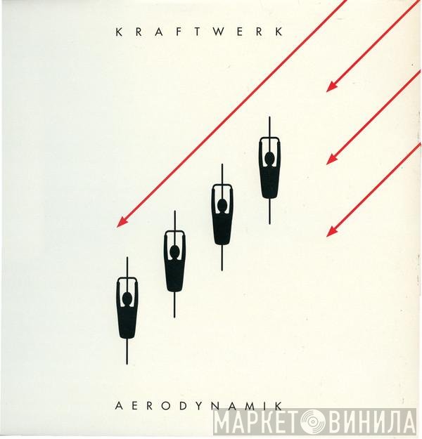 Kraftwerk - Aerodynamik
