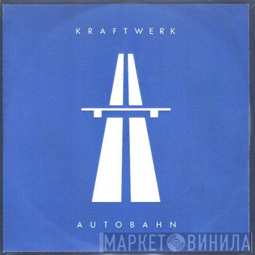 Kraftwerk  - Autobahn