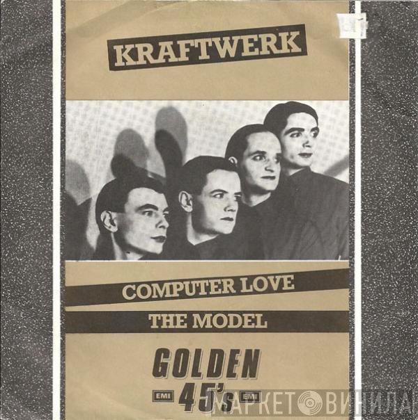 Kraftwerk - Computer Love / The Model