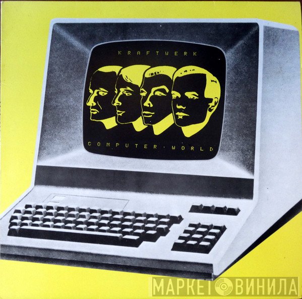 Kraftwerk  - Computer World