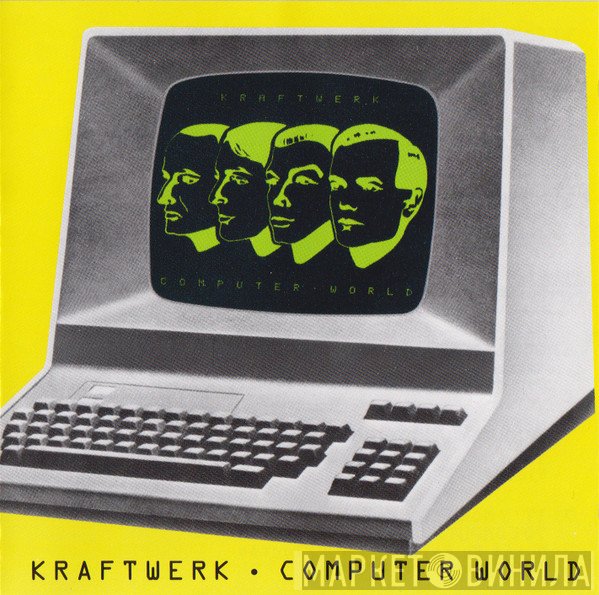 Kraftwerk  - Computer World