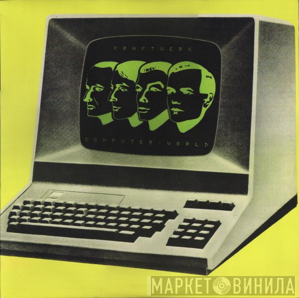 Kraftwerk  - Computer World