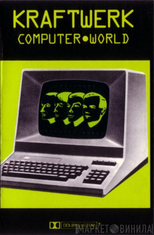 Kraftwerk  - Computer•World