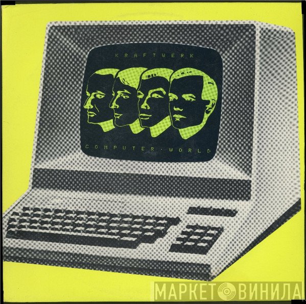 Kraftwerk  - Computer World