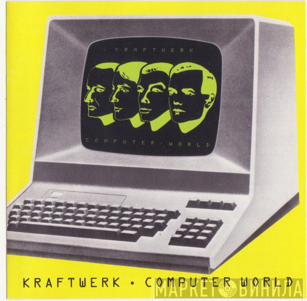 Kraftwerk  - Computer World