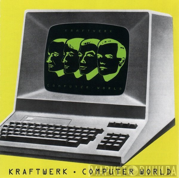 Kraftwerk  - Computer World