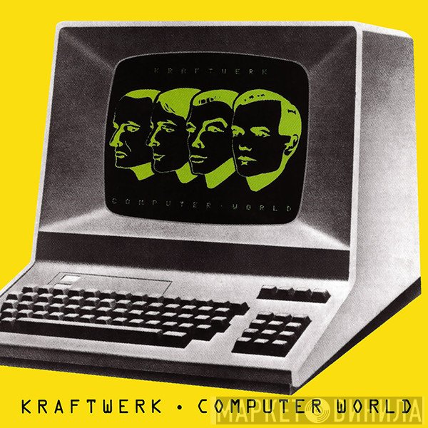 Kraftwerk  - Computer World
