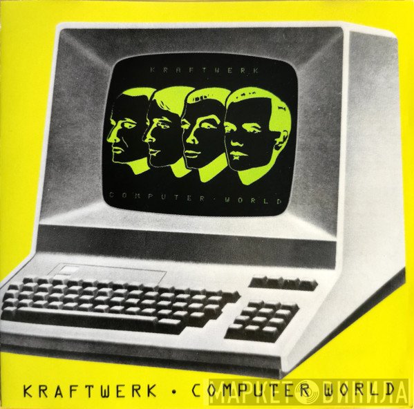 Kraftwerk  - Computer World