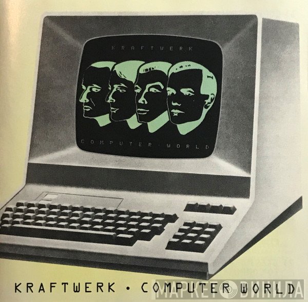 Kraftwerk  - Computer World