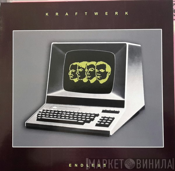 Kraftwerk  - Endless
